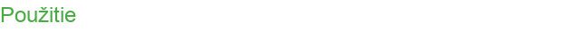Použitie